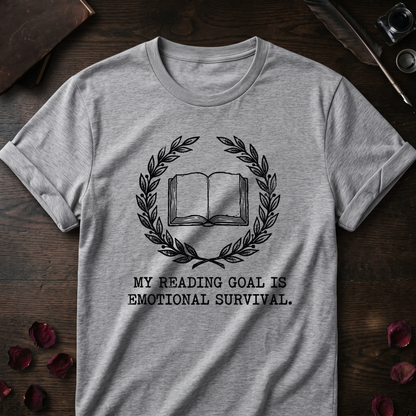 Emotional Survival Goal Tee