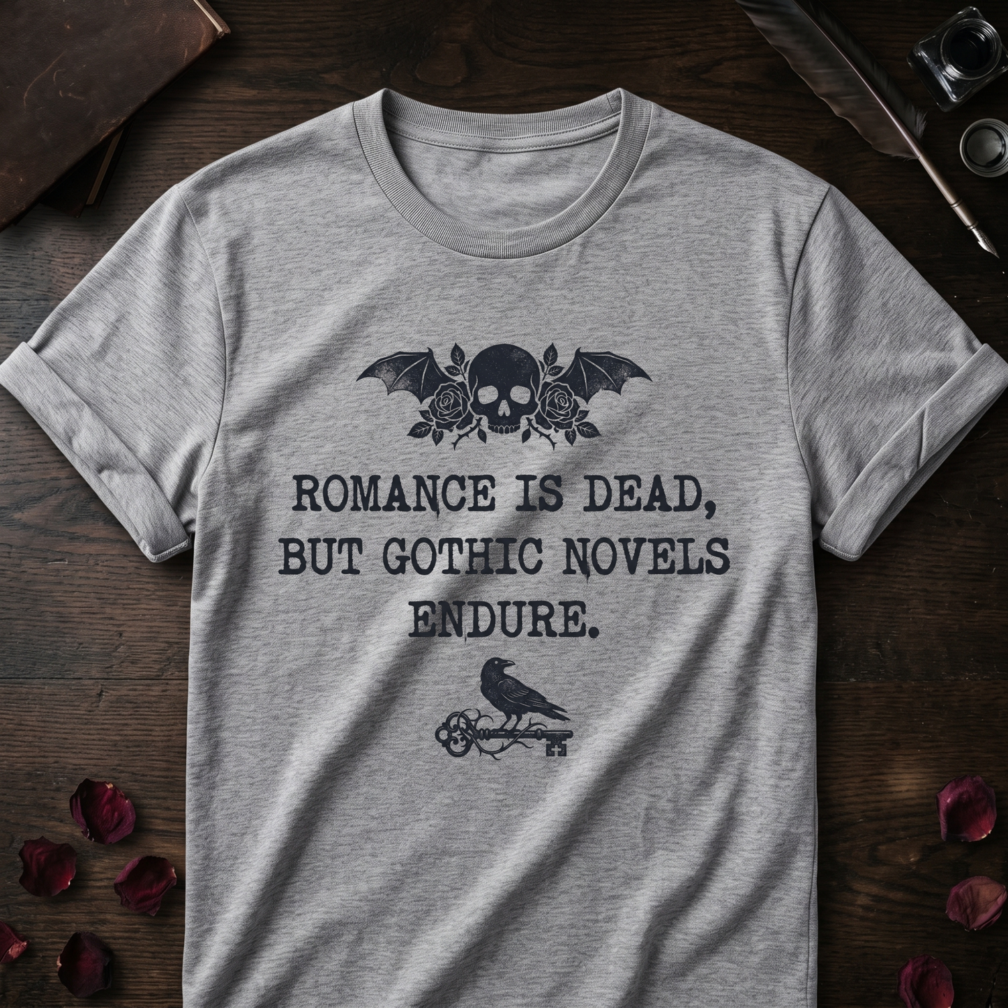 Gothic Novels Endure Tee