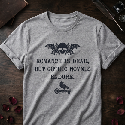 Gothic Novels Endure Tee