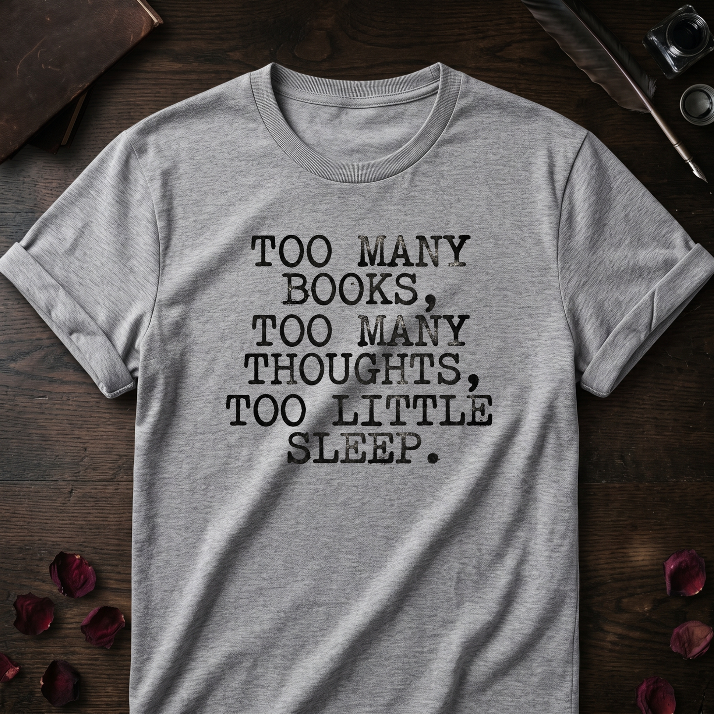 Too Many Books Tee