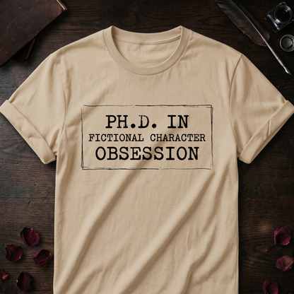 Fictional Character Obsession Tee