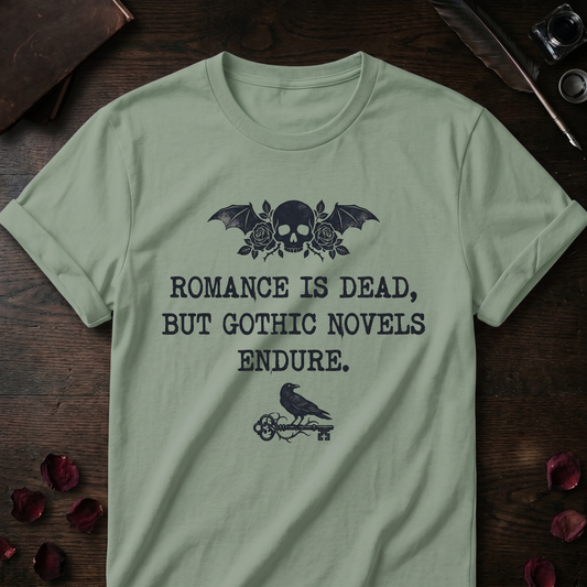 Gothic Novels Endure Tee