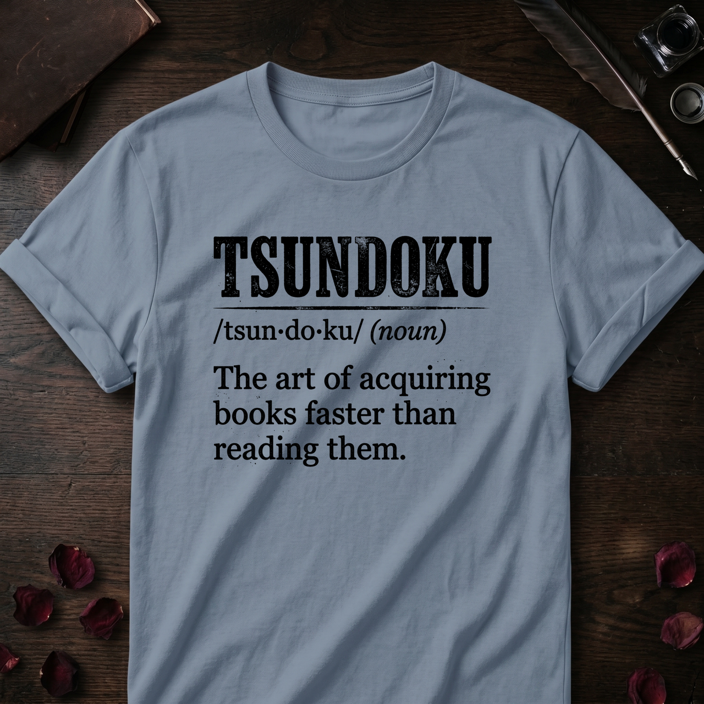Tsundoku Art Definition Tee