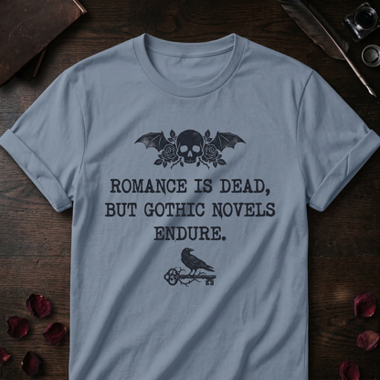 Gothic Novels Endure Tee