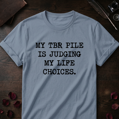 Judging TBR Pile Tee