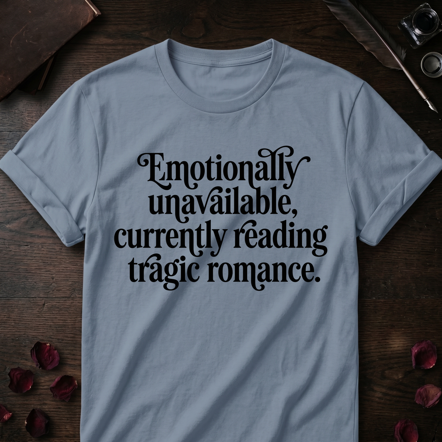 Tragic Romance Reader Tee