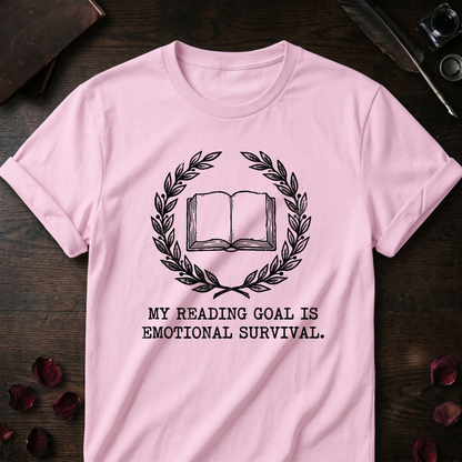 Emotional Survival Goal Tee